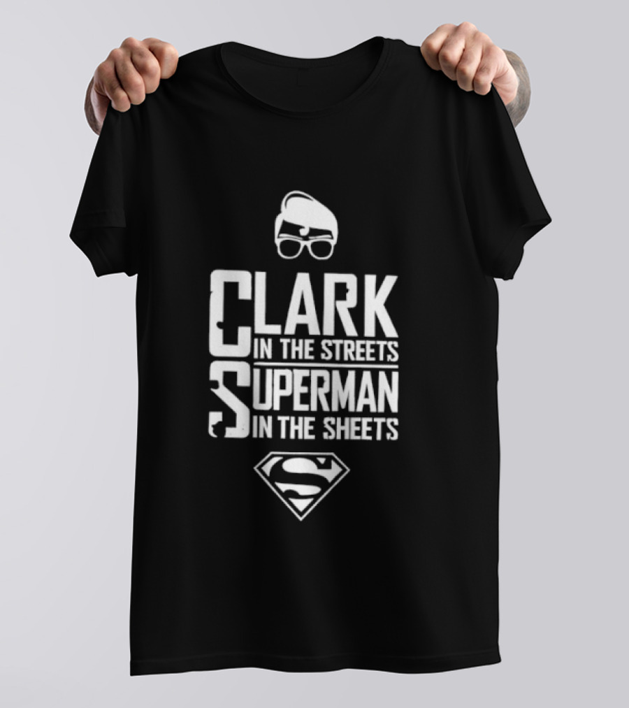 Clark In The Streets Superman In The Sheets S Logo Glasses T-Shirt