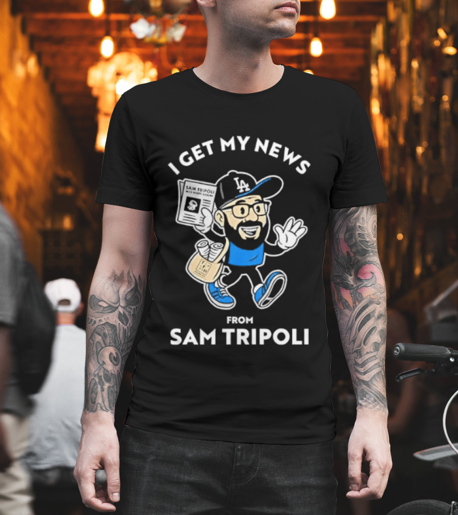 Sam Tripoli Los Angeles News Character LA Cap T-Shirt