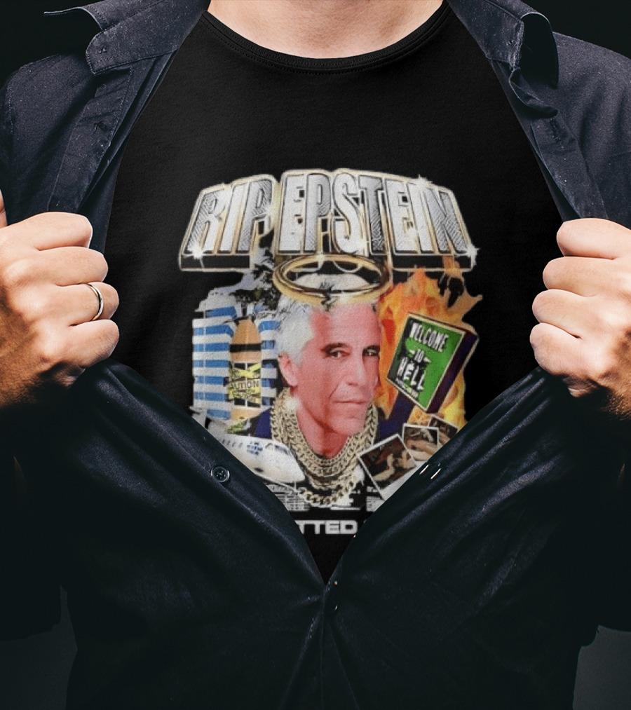 Million Dollar Extreme RIP Epstein Welcome To Hell I Committed Suicide T-Shirt