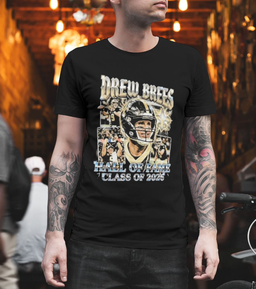 Drew Brees Hall Of Fame Class Of 2026 Quarterback Inductee NFL Football Star T-Shirt