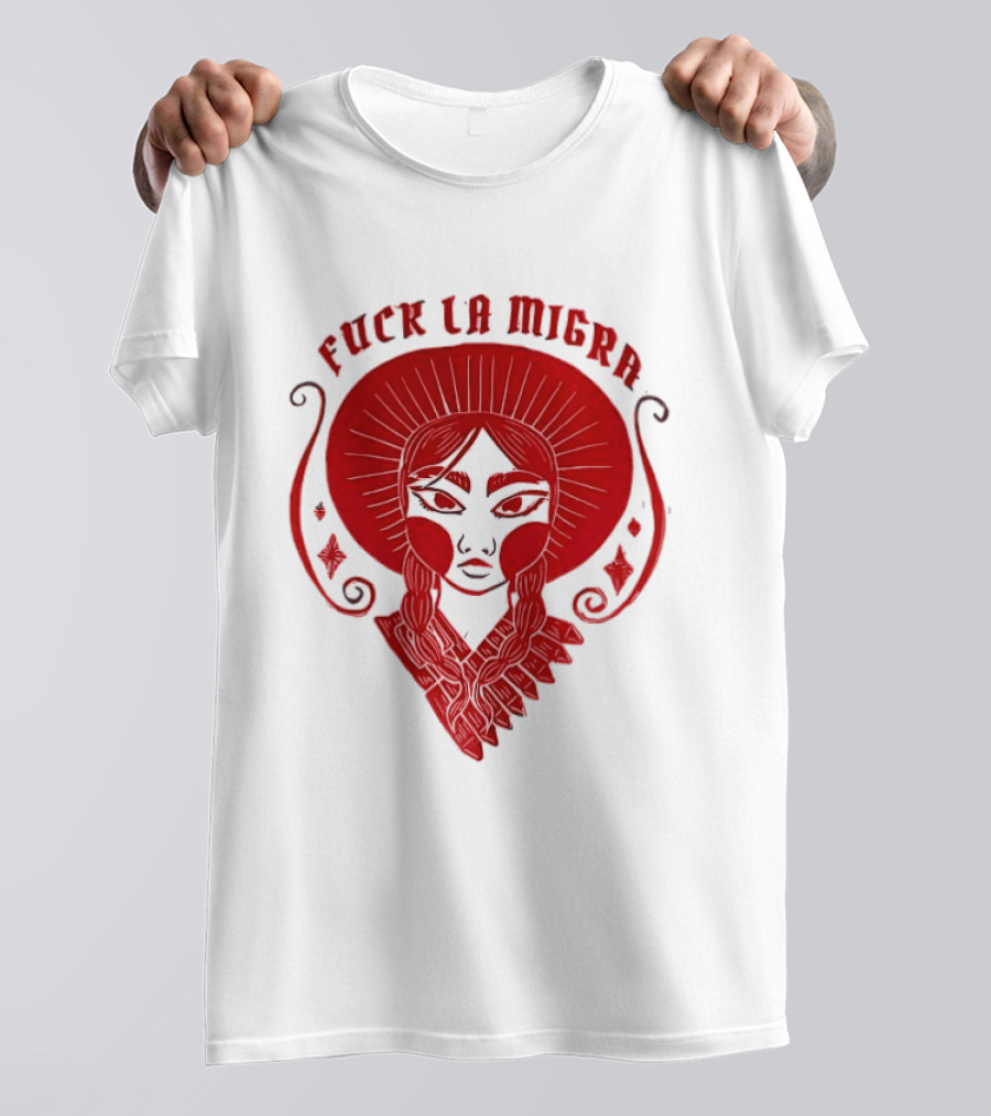 Fuck LA Migra Bold Red Empowerment T-Shirt