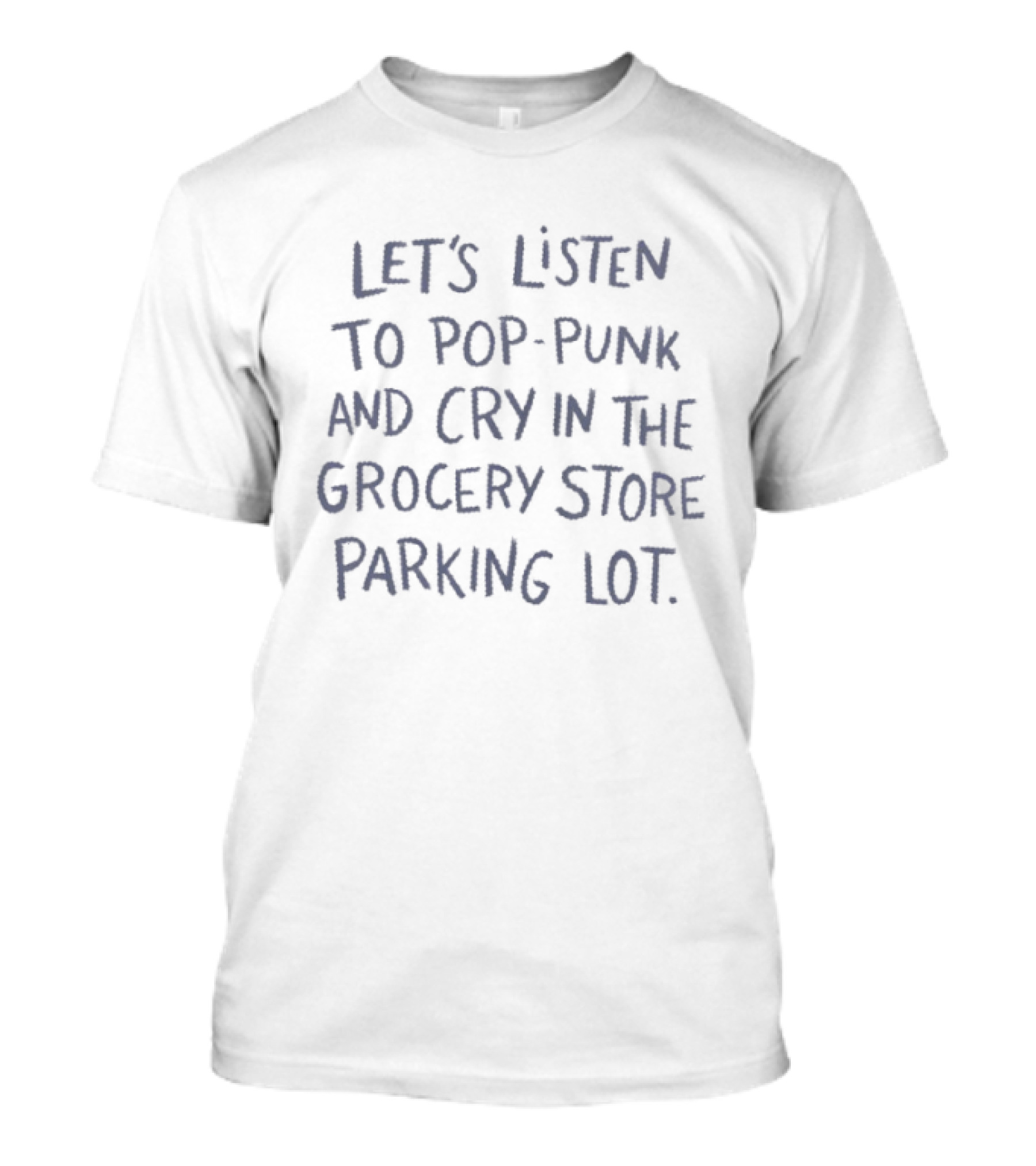 Pop Punk Grocery Store Parking Lot Tears T-Shirt