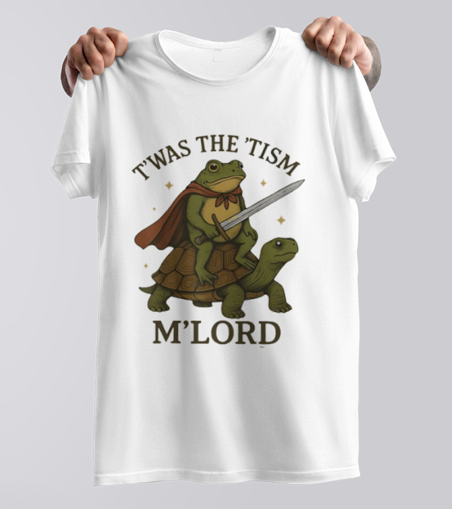 T'was The 'Tism M'Lord Medieval Knight Frog Riding Turtle T-Shirt