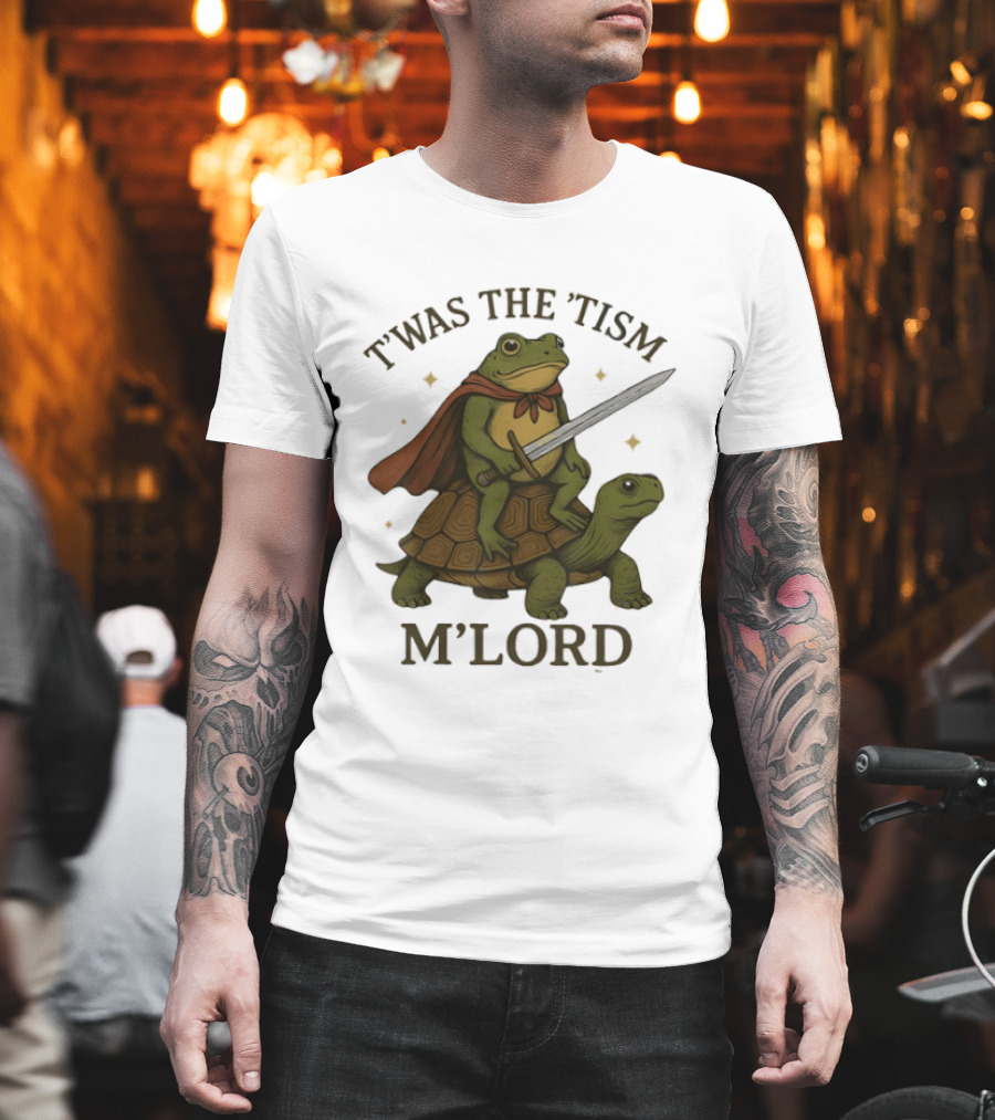T'was The 'Tism M'Lord Medieval Knight Frog Riding Turtle T-Shirt