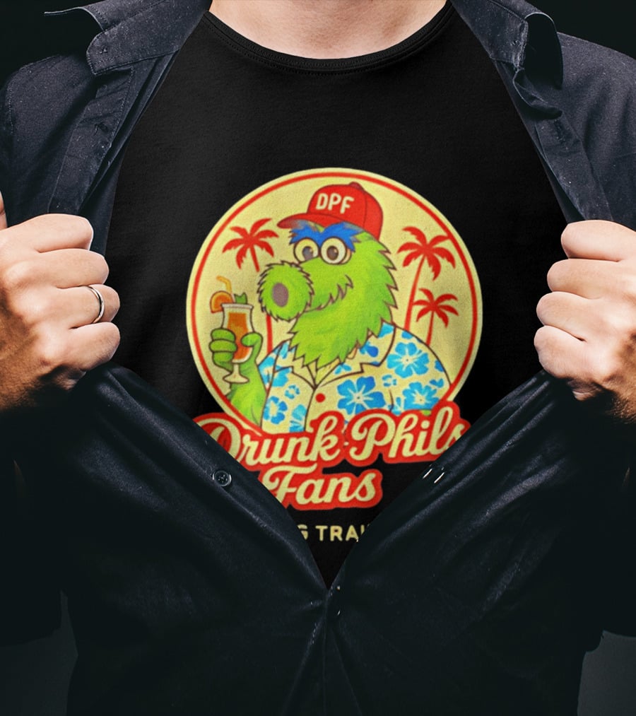 Drunk Phils Fans DPF Mascot Hawaiian Spring Training Palm Trees T-Shirt
