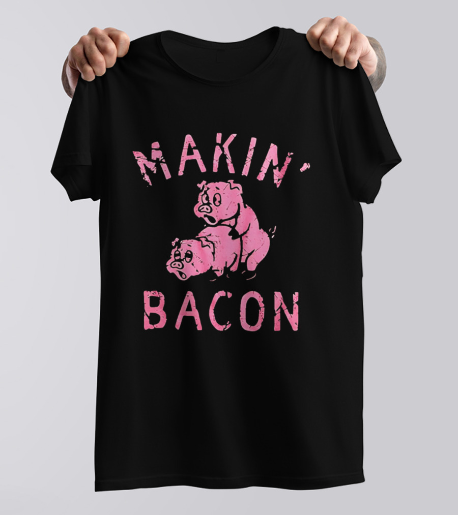 Makin Bacon Pigs Humorous Retro Graphic Pink T-Shirt
