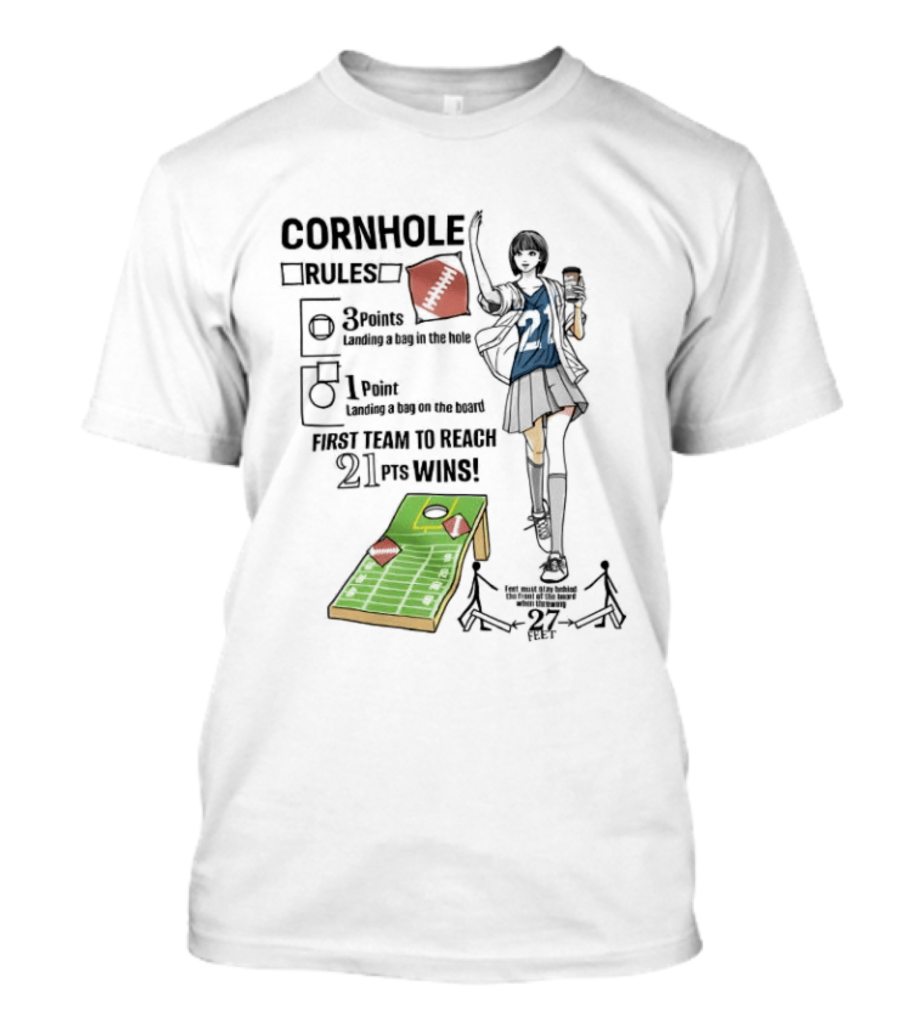 Cornhole Rules First Team To Reach 21 Points Wins T-Shirt