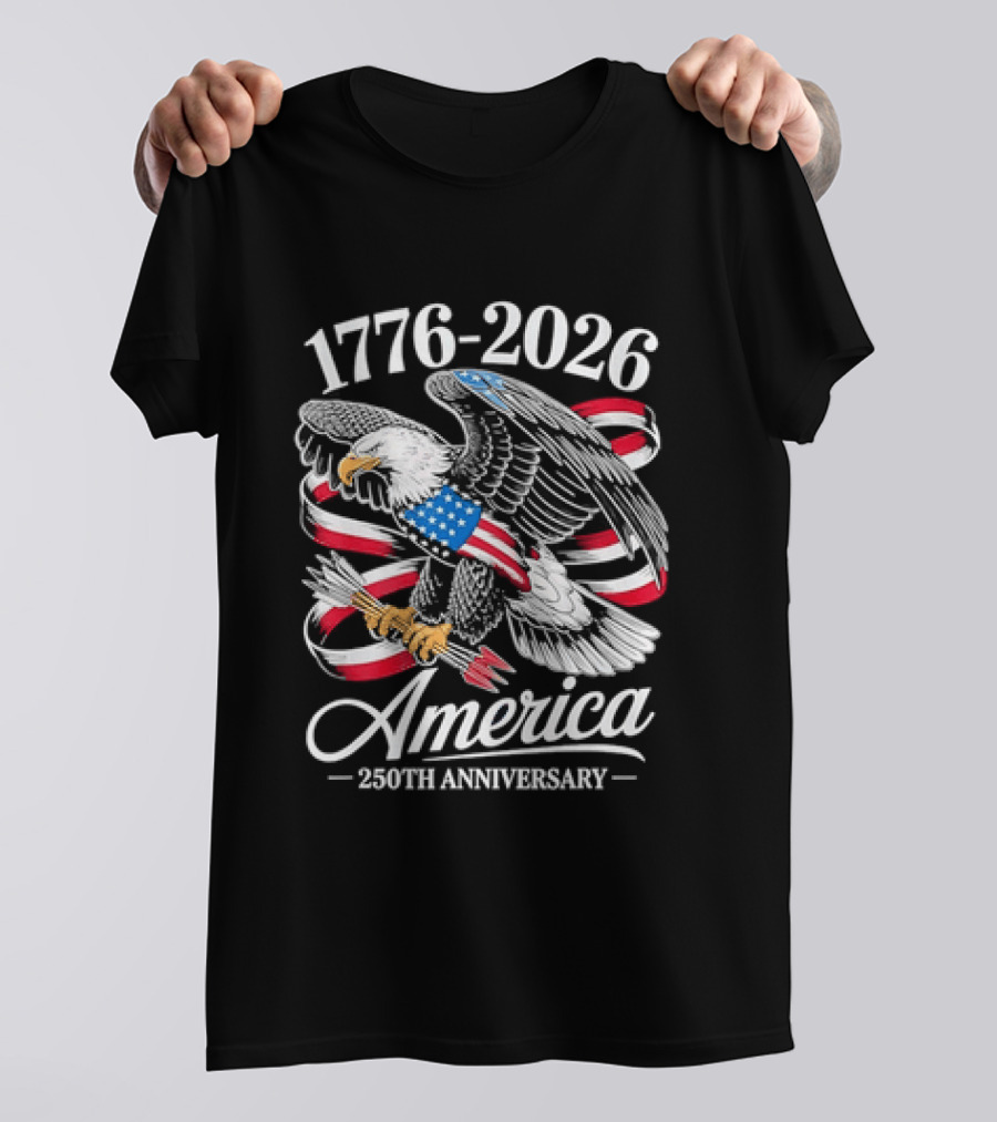 1776 2026 America 250th Anniversary Eagle Flag T-Shirt