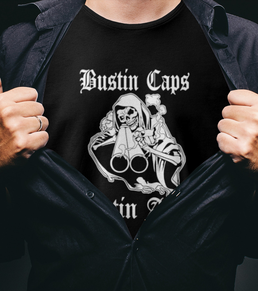 Bustin Caps Eatin Ass Grim Reaper Shotgun Skull T-Shirt