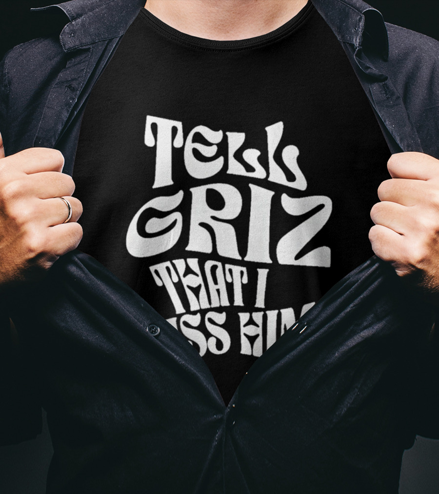 Tell Griz That I Miss Him Vancouver Grizzlies Basketball T-Shirt