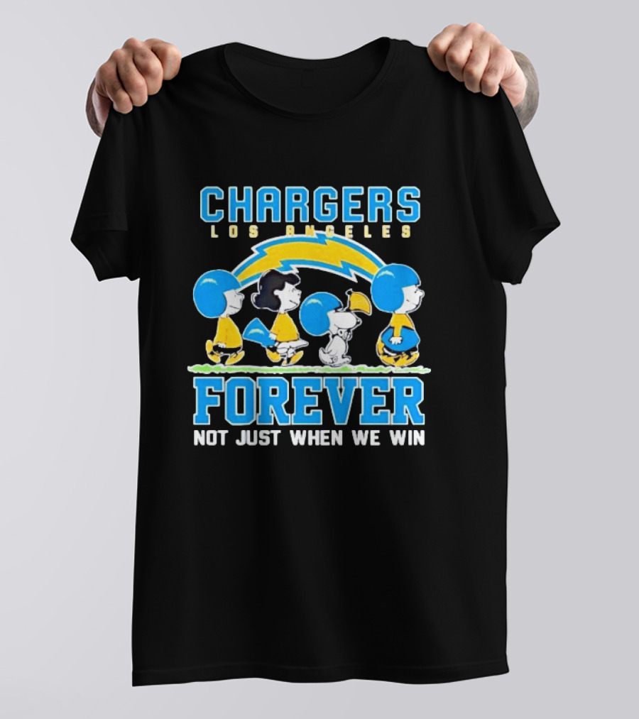 Los Angeles Chargers Peanuts Characters Forever Not Just When We Win T-Shirt