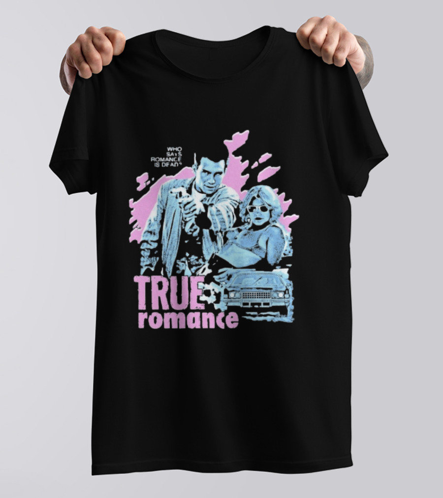 True Romance Who Says Romance Is Dead Retro Style 90s Aesthetic T-Shirt