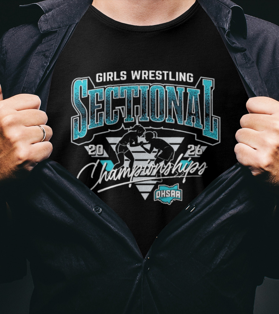 2026 Girls Wrestling Sectional Championships OHSAA T-Shirt
