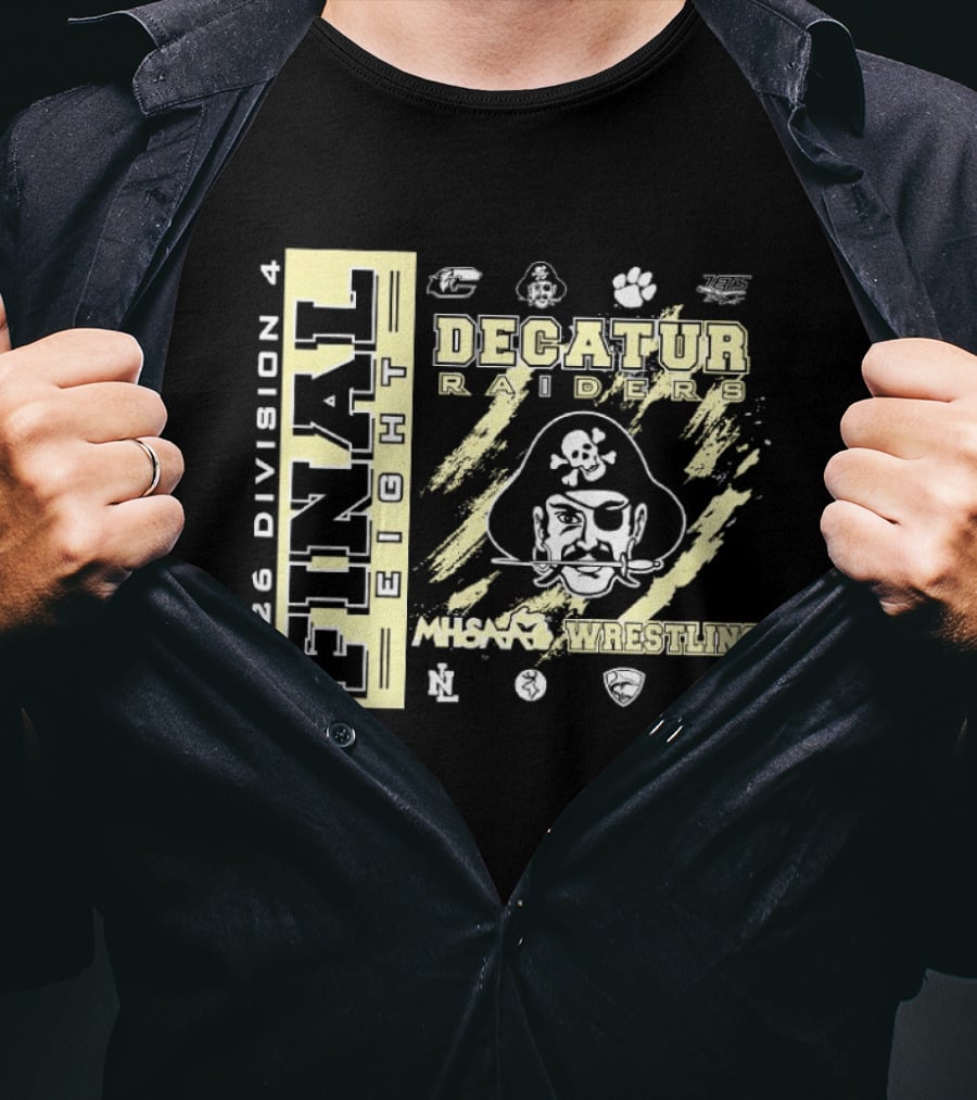 Decatur Raiders 2026 Division 4 Final Eight MHSAA Wrestling T-Shirt