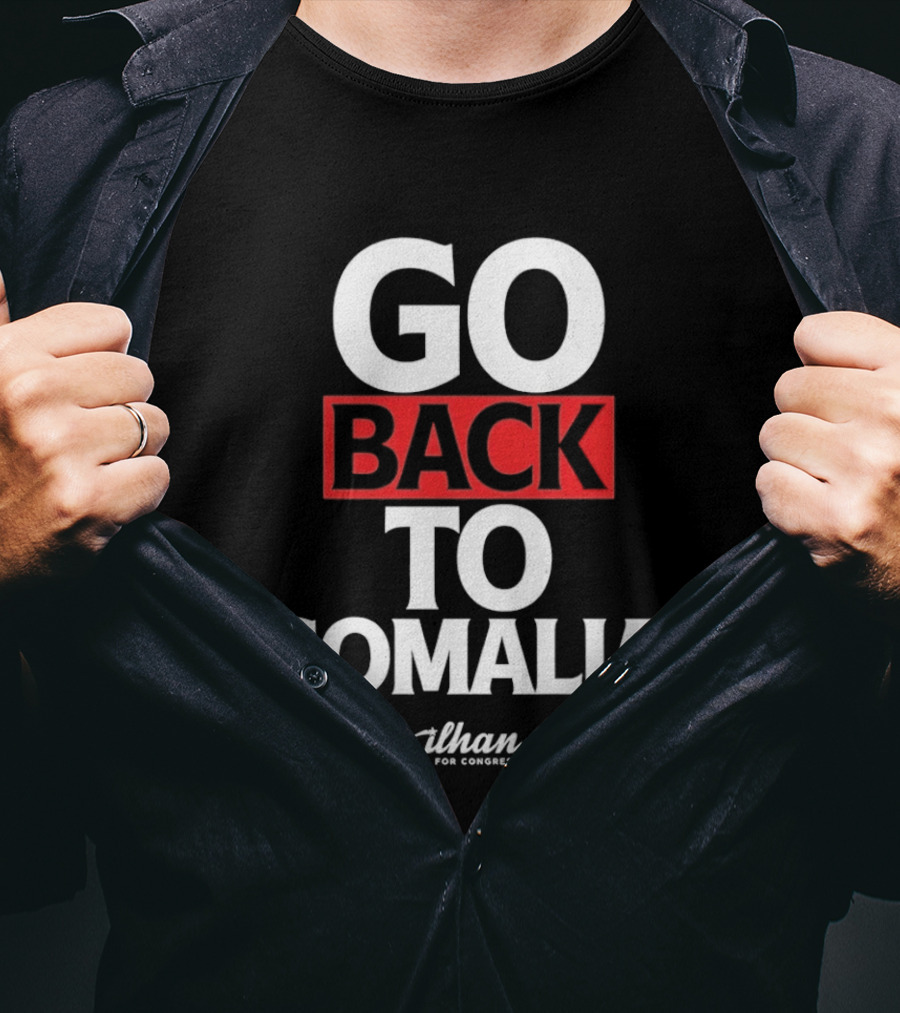 Go Back To Somalia 2026 And T-Shirt