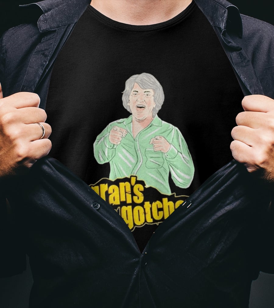 Gran's Gotchas Hilarious Moments With Playful Gesture Image T-Shirt