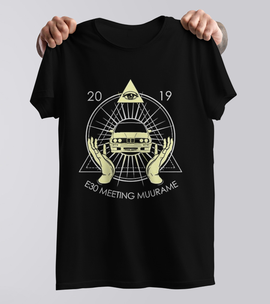 E30 Meeting Muurame 2019 Illuminati Eye Car Graphic Pyramid Hands T-Shirt