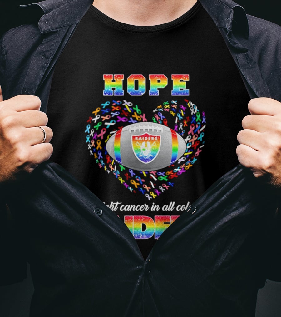 Las Vegas Raiders Hope Fight Cancer In All Colors Rainbow T-Shirt