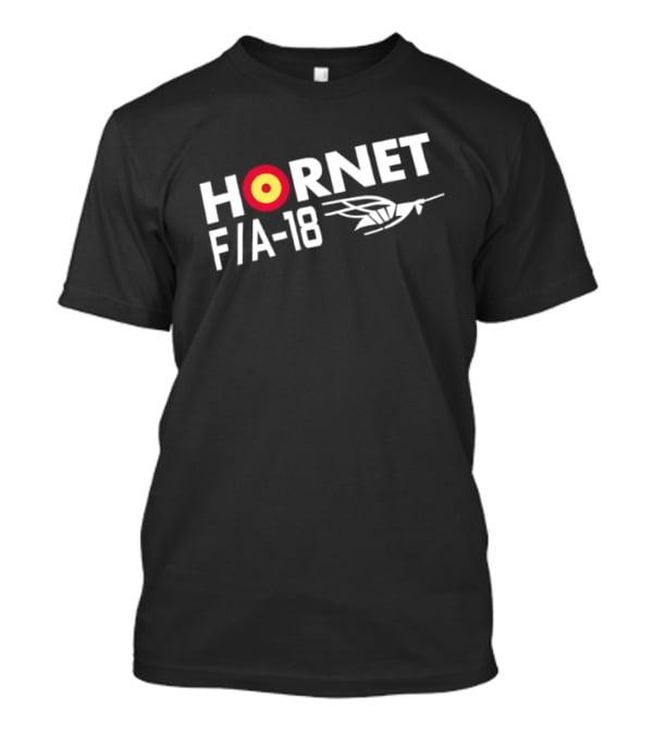 Hornet F/A 18 McDonnell Douglas Jet Fighter Aviation T-Shirt