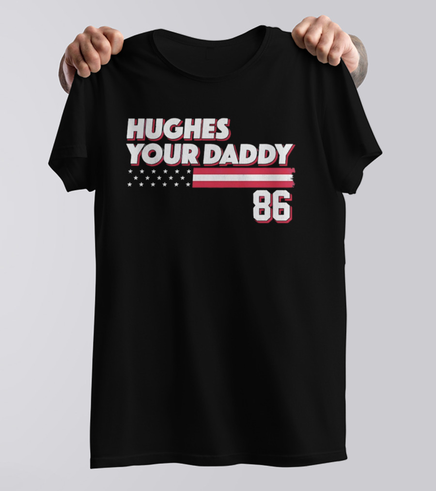 Hughes Your Daddy 86 Stars And Stripes T-Shirt