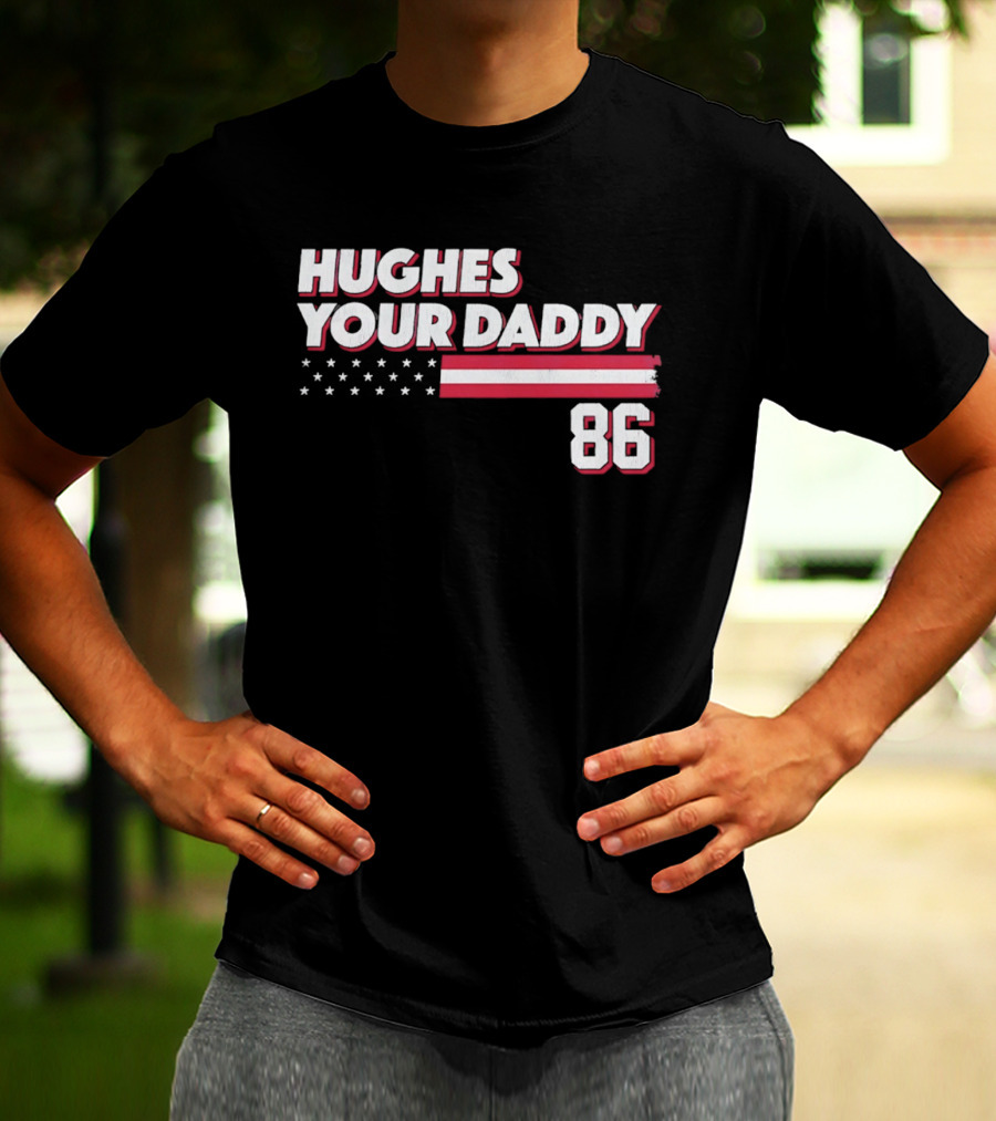 Hughes Your Daddy 86 Stars And Stripes T-Shirt