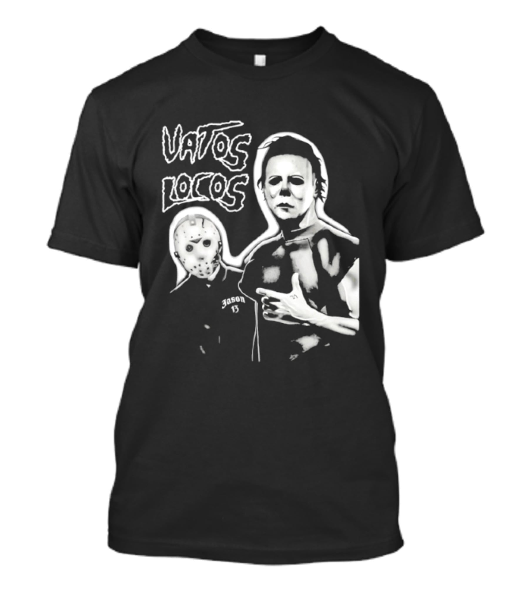 Jason Michael Scary Vatos Locos T-Shirt