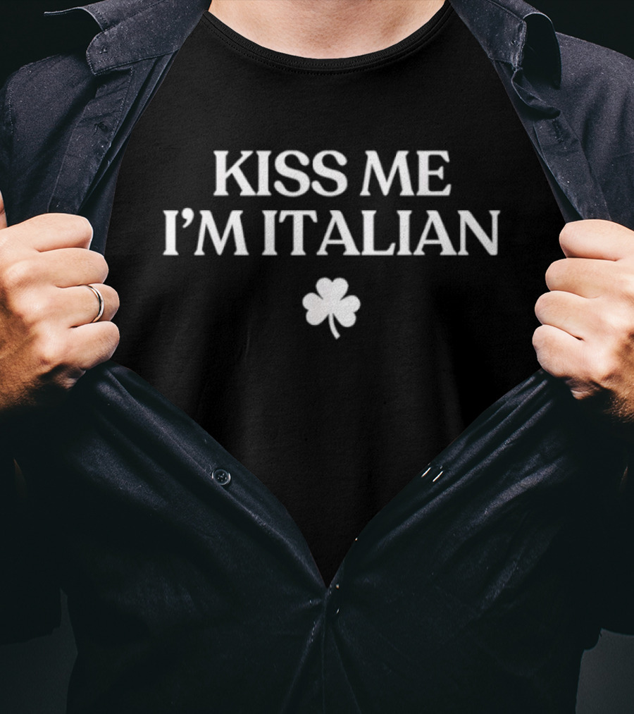Kiss Me I'm Italian Shamrock St Patrick's Day T-Shirt