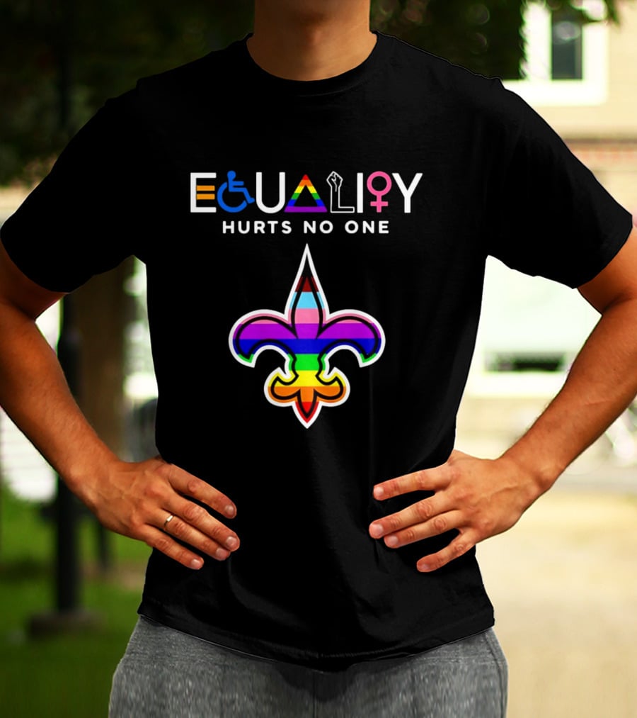 New Orleans Saints Equality Hurts No One Inclusive Pride Fleur De Lis T-Shirt