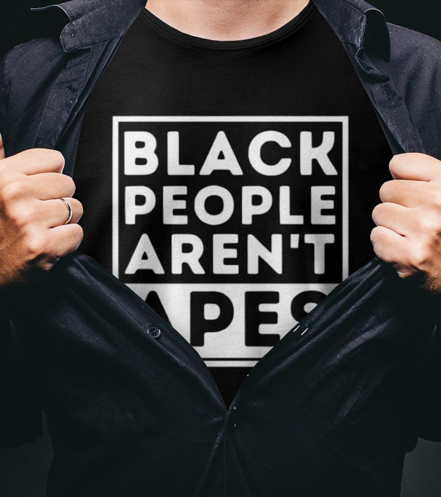 Rep Al Green Black People Aren't Apes Awareness Message T-Shirt