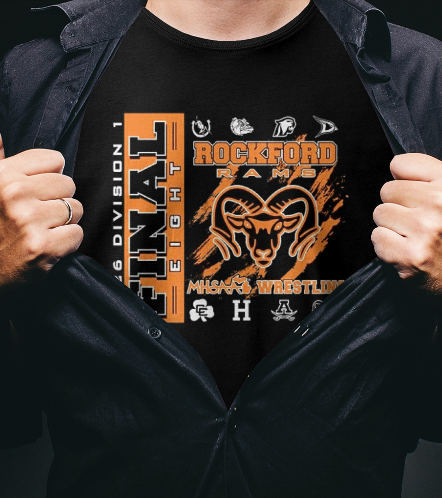 Rockford Rams 2026 MHSAA Wrestling Final Eight Division 1 T-Shirt
