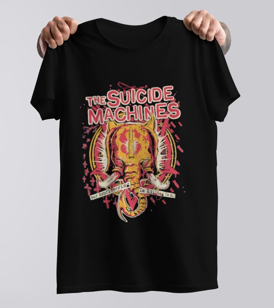 The Suicide Machines Elephant Art War Profiteering Is Killing Us All T-Shirt