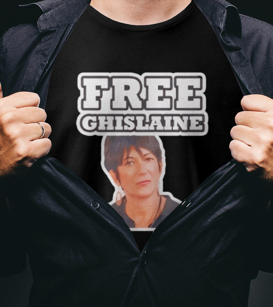 Tim Dillon Free Ghislaine Controversial Statement Attorney General T-Shirt