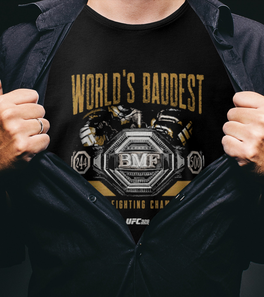 UFC BMF World's Baddest Ultimate Fighting Championship 244 500 T-Shirt