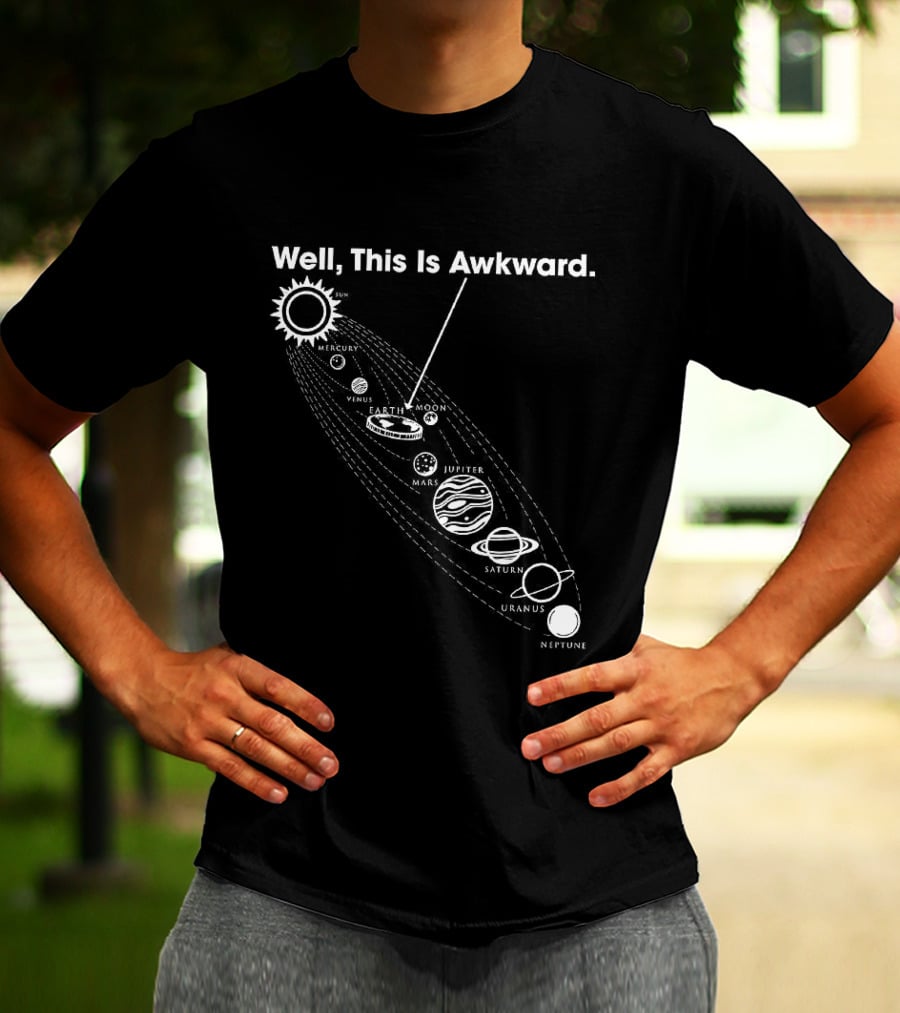 Well This Is Awkward Pluto Solar System Planets Humor T-Shirt