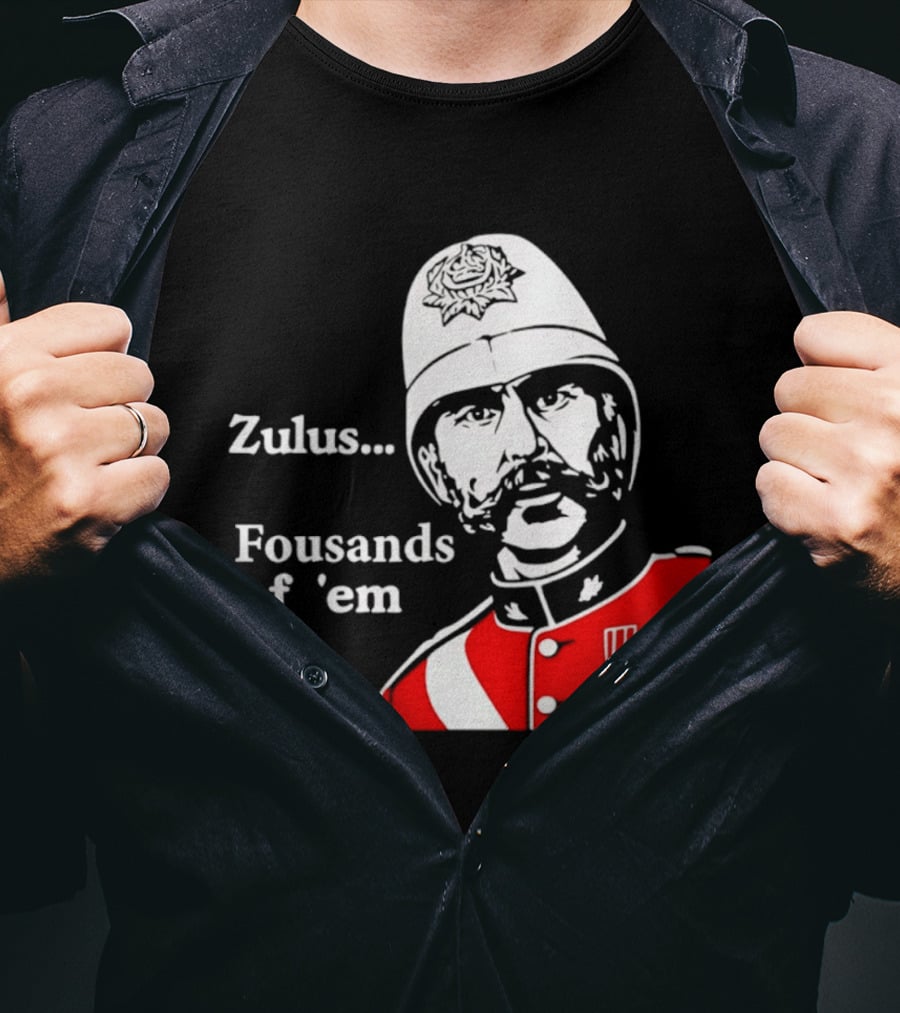 Zulus Fousands Of 'Em Military Officer Illustration Red Uniform White Helmet T-Shirt