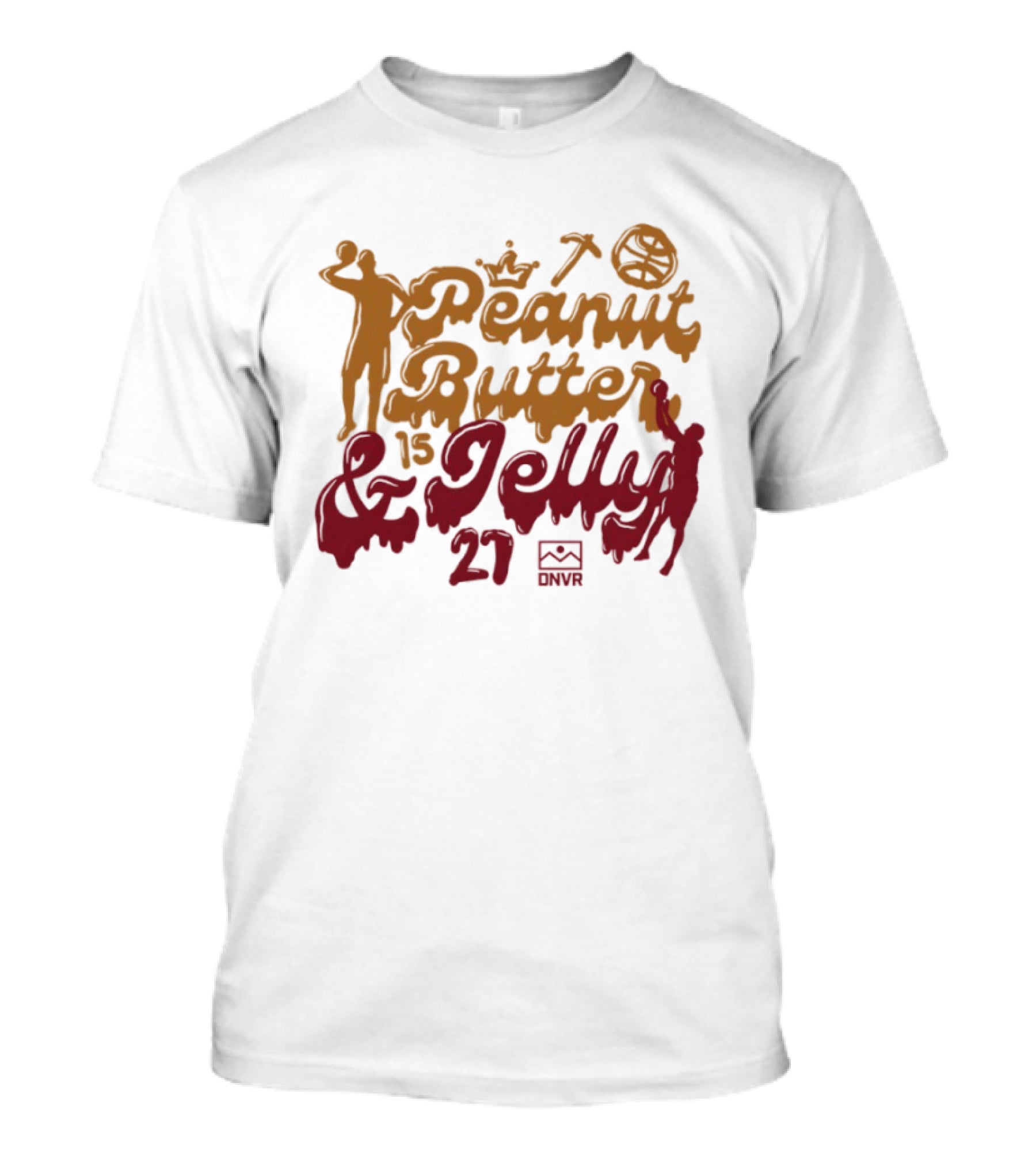 DNVR Peanut Butter And Jelly Basketball Crown 27 Nuggets Fans T-Shirt