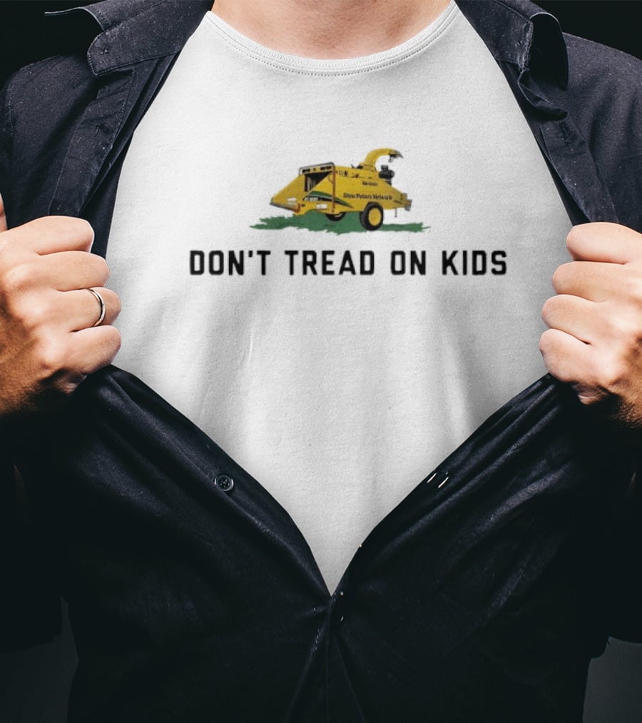 Don't Tread On Kids Woodchipper Tree Stump Evolution T-Shirt