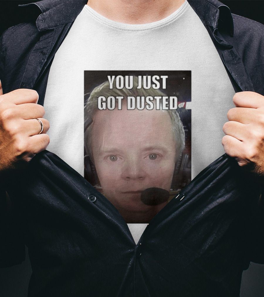 You Just Got Dusted Dusty May Michigan Wolverines T-Shirt