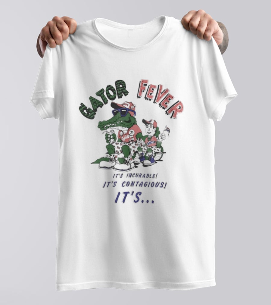 Gator Fever Incurable Contagious It's Florida Celebration T-Shirt