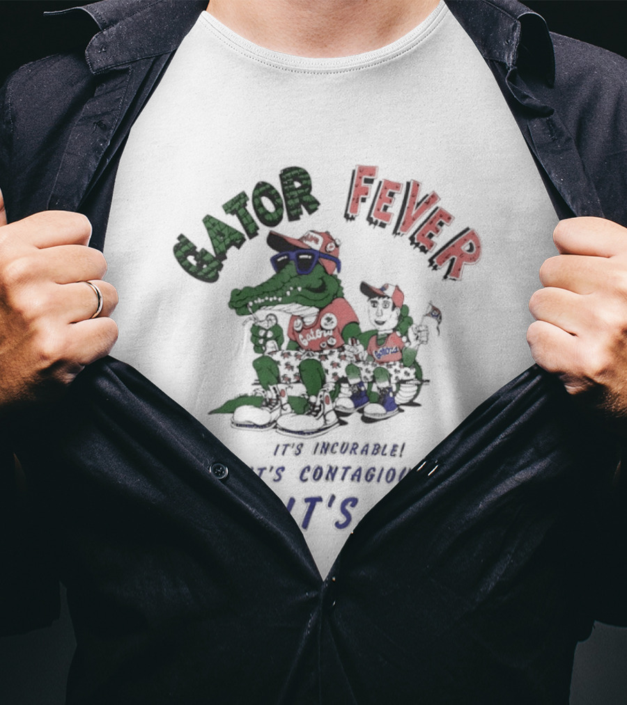 Gator Fever Incurable Contagious It's Florida Celebration T-Shirt