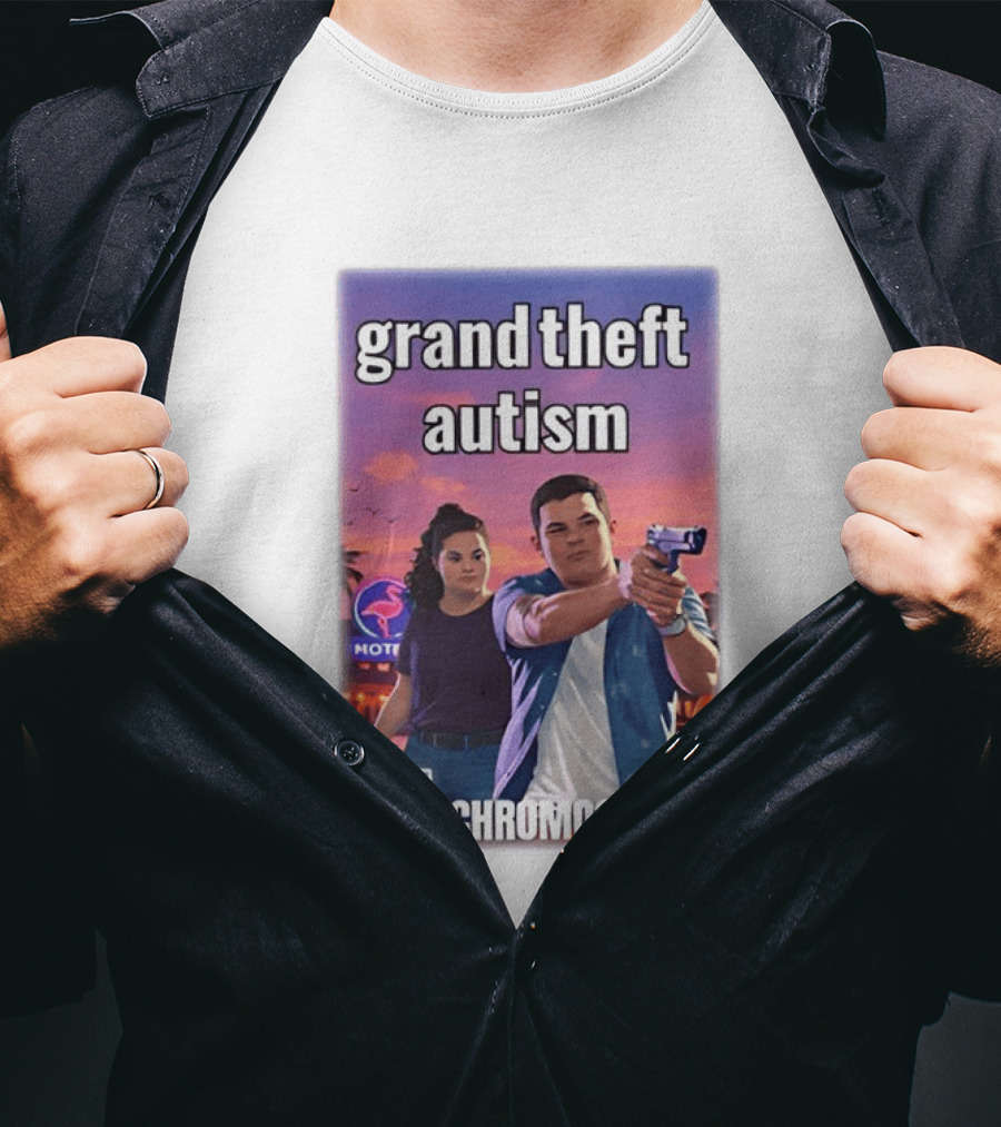 Grand Theft Autism VI Chromosomes GTA T-Shirt