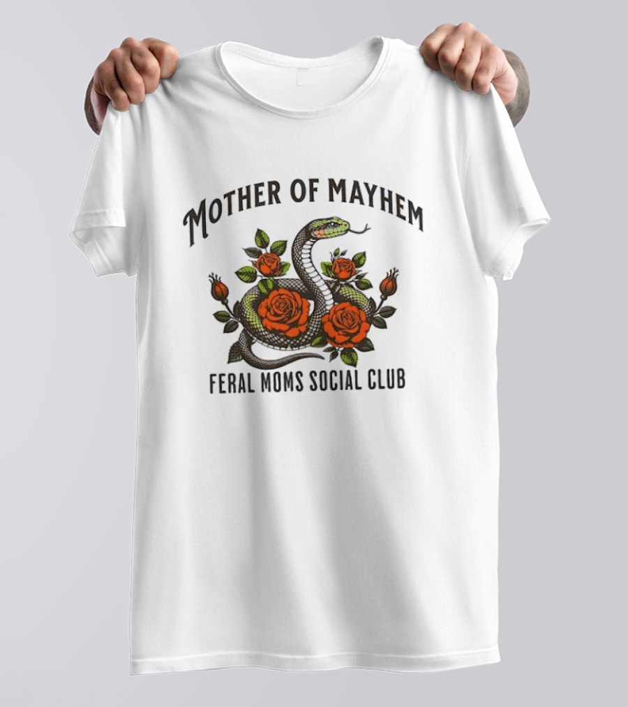 Mother Of Mayhem Feral Moms Social Club Snake Rose T-Shirt