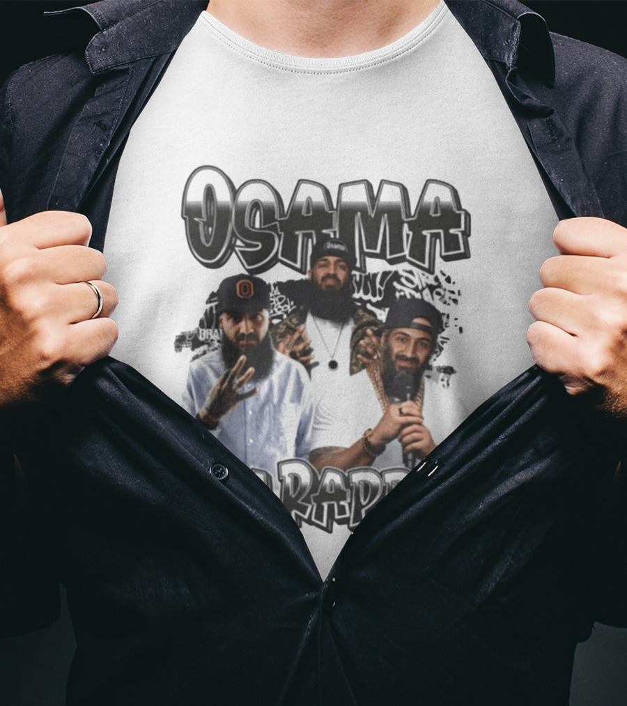 Osama Bin Rappin Hip Hop Rapper T-Shirt