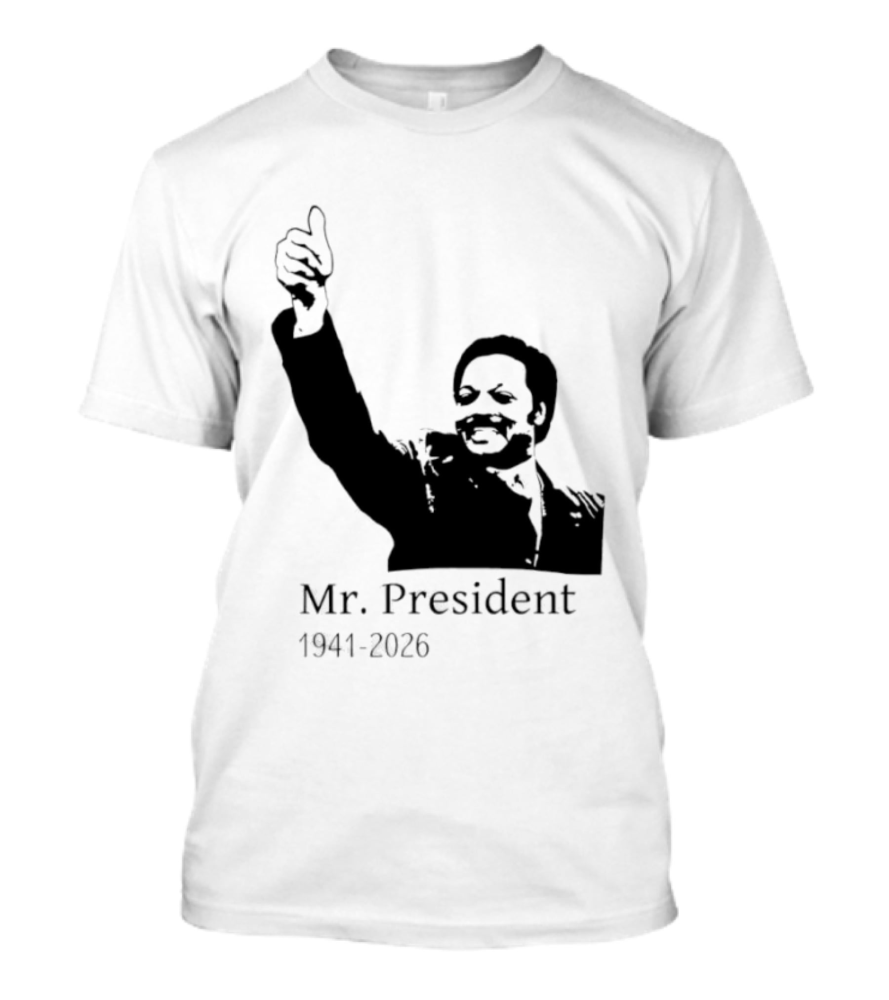 RIP Jesse Jackson Mr. President Memorial 1941 2026 T-Shirt
