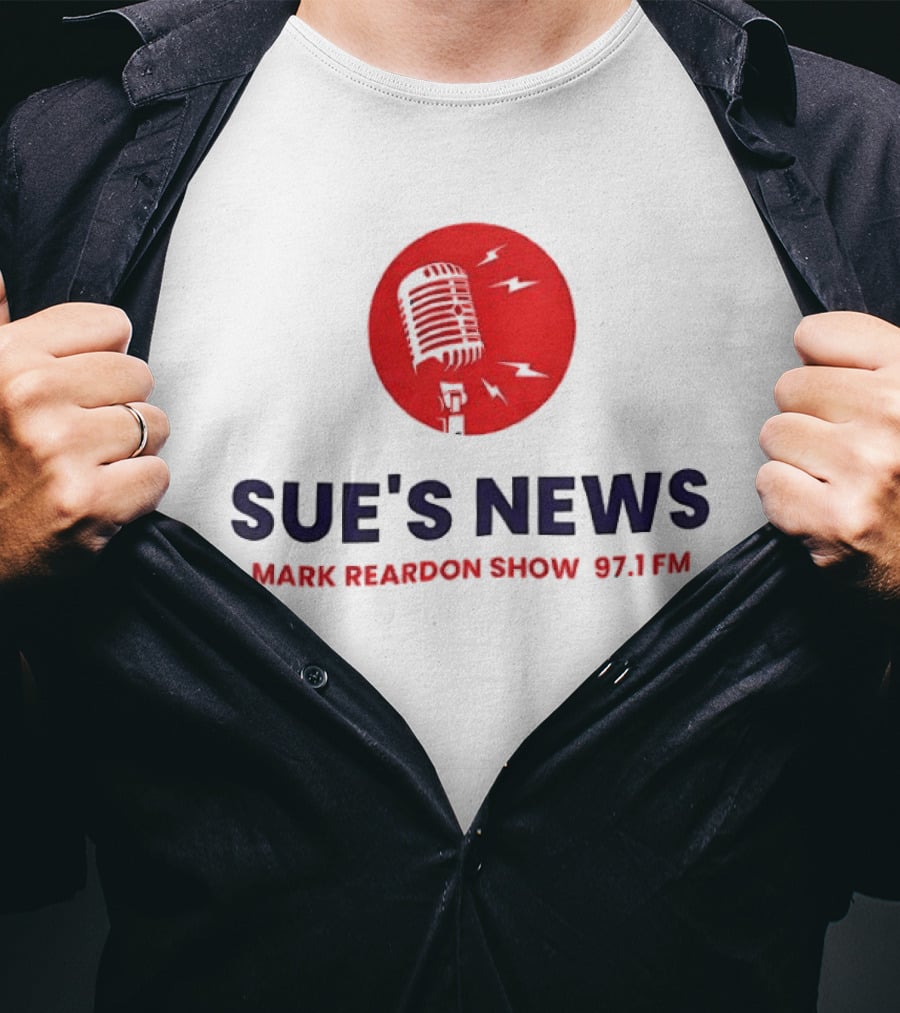 Sue's News Mark Reardon Show 97.1 FM Red Microphone T-Shirt