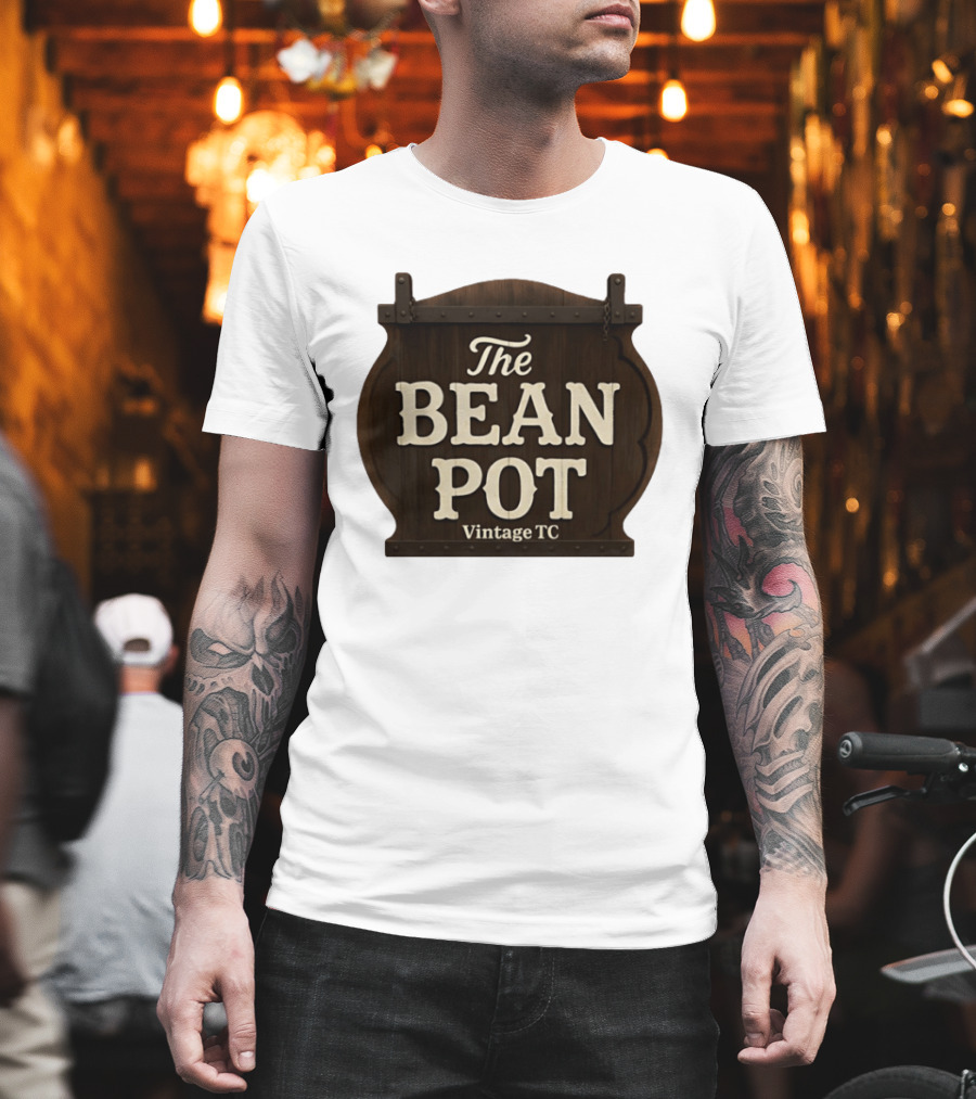 The Bean Pot Vintage TC Wood Sign T-Shirt