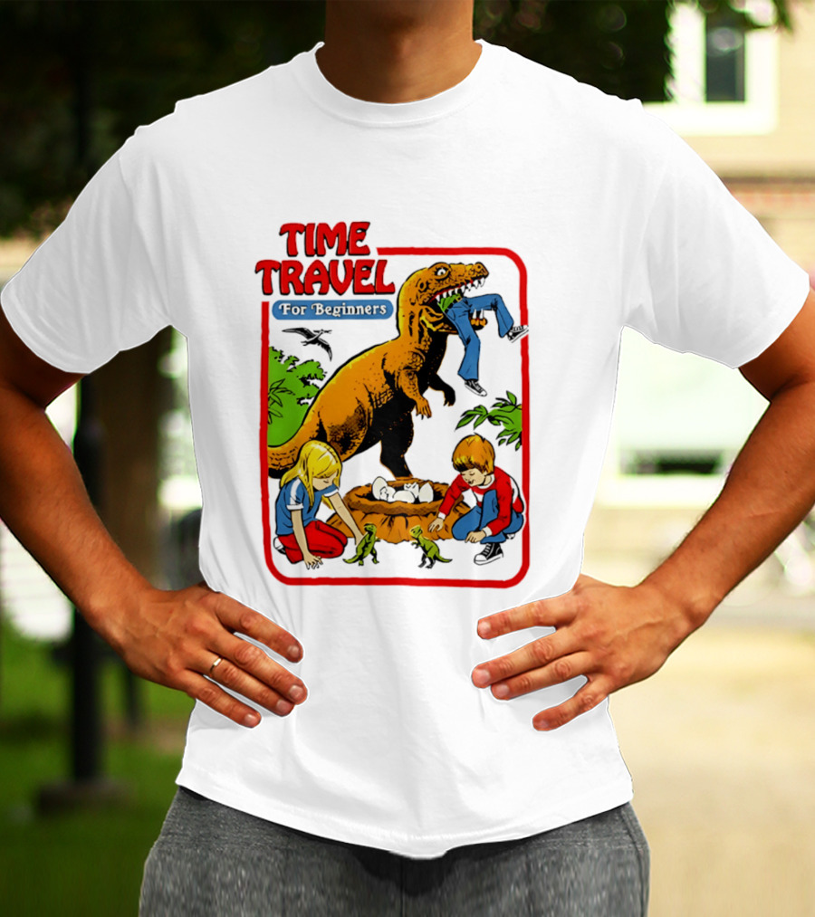 Time Travel For Beginners Dinosaur Adventure With Kids And Rex T-Shirt