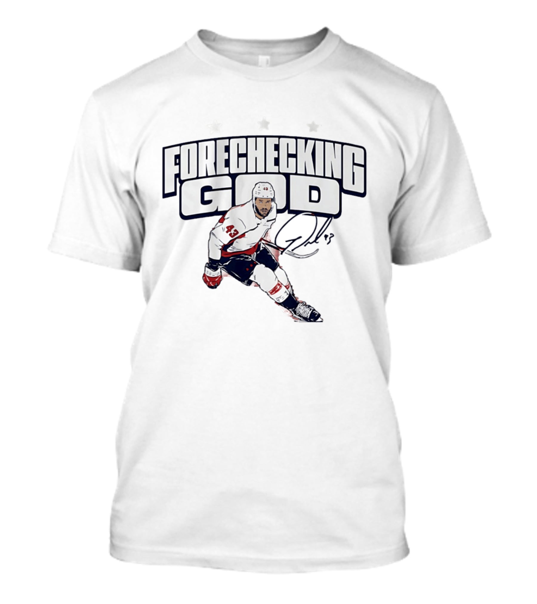 Tom Wilson Forechecking God Washington Capitals 43 Signature T-Shirt
