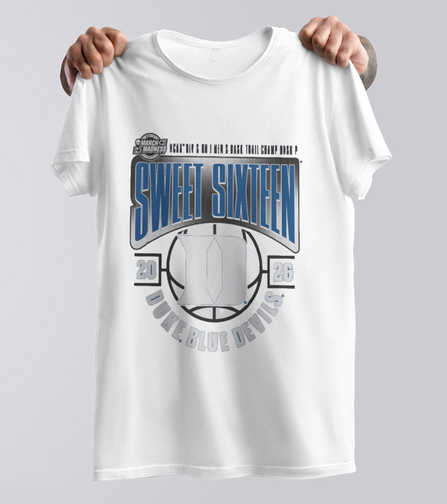 March Madness 2026 Duke Blue Devils Sweet Sixteen NCAA Basketball Tournament T-Shirt