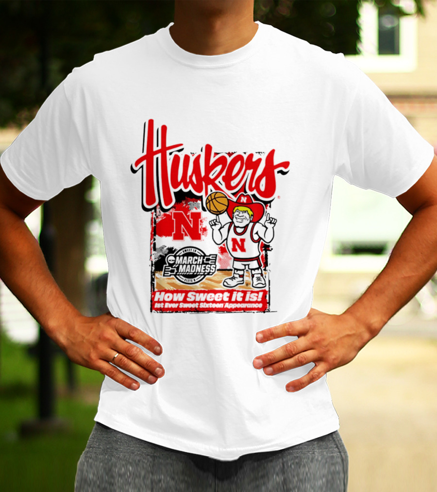 Nebraska Cornhuskers March Madness 2026 Sweet 16 Celebration Basketball Huskers How Sweet It Is T-Shirt